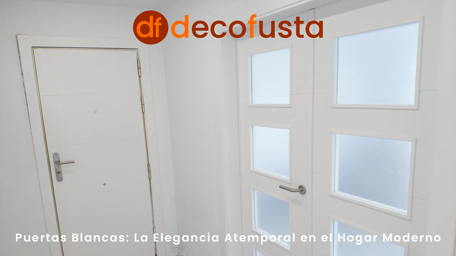 Puertas Blancas: La Elegancia Atemporal en el Hogar Moderno