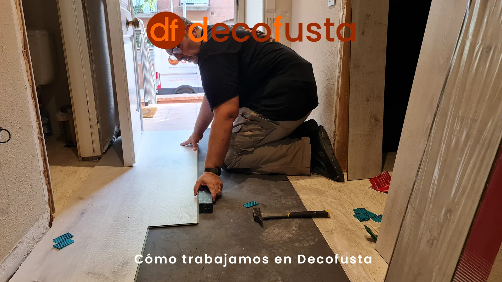 Cómo trabajamos en Decofusta