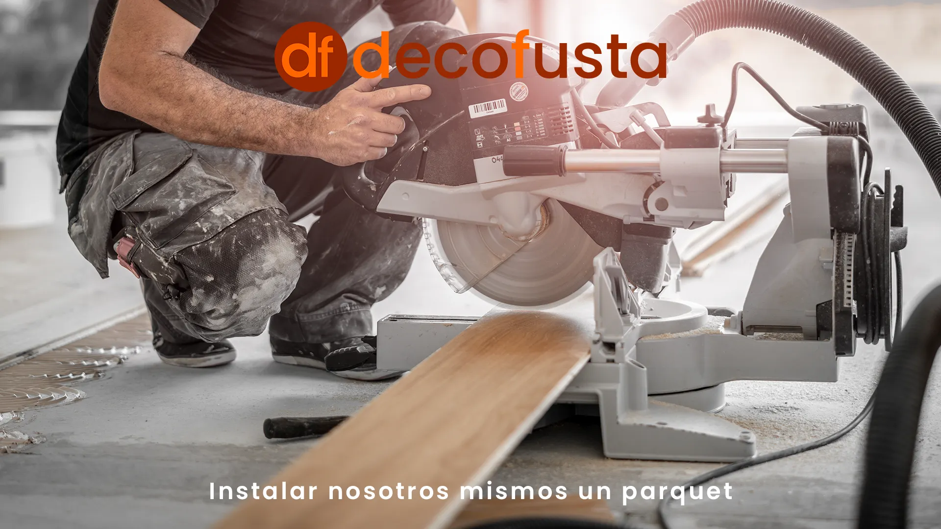 Instalar nosotros mismos un parquet