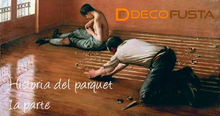 Historia del parquet 1ª Parte